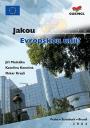 Jakou Evropskou Unii?